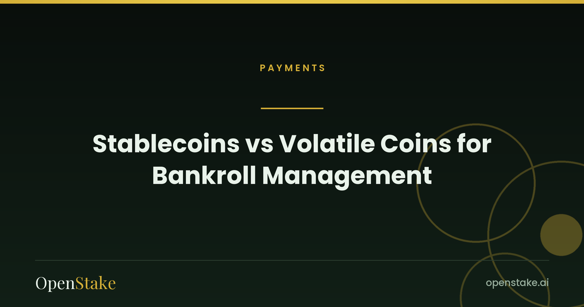Stablecoins vs Volatile Coins for Bankroll Management